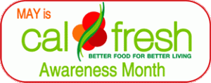 Cal Fresh Awareness